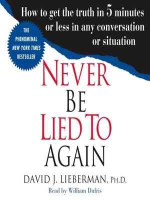 cover image of Never Be Lied to Again